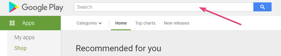 Google Play store where you can search for apps in the horizontal search box.
